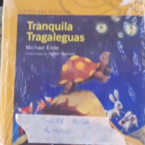 -Libro-Tranquila tragalengua (michel ende)- Familia Sucre Mora8.38 AM.png
